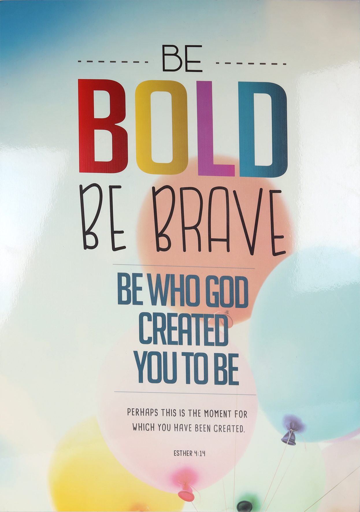Poster Large: Be Bold Be Brave | Koorong