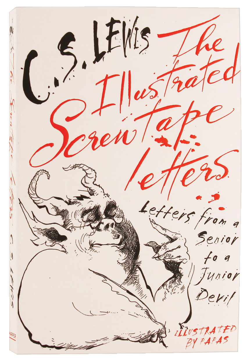 Письма баламута. Льюис письма Баламута иллюстрации. The Screwtape Letters Clive staples Lewis. Письма Баламута арт. Письма Баламута арты.