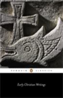 Early Christian Writings (Penguin Black Classics Series) | Koorong