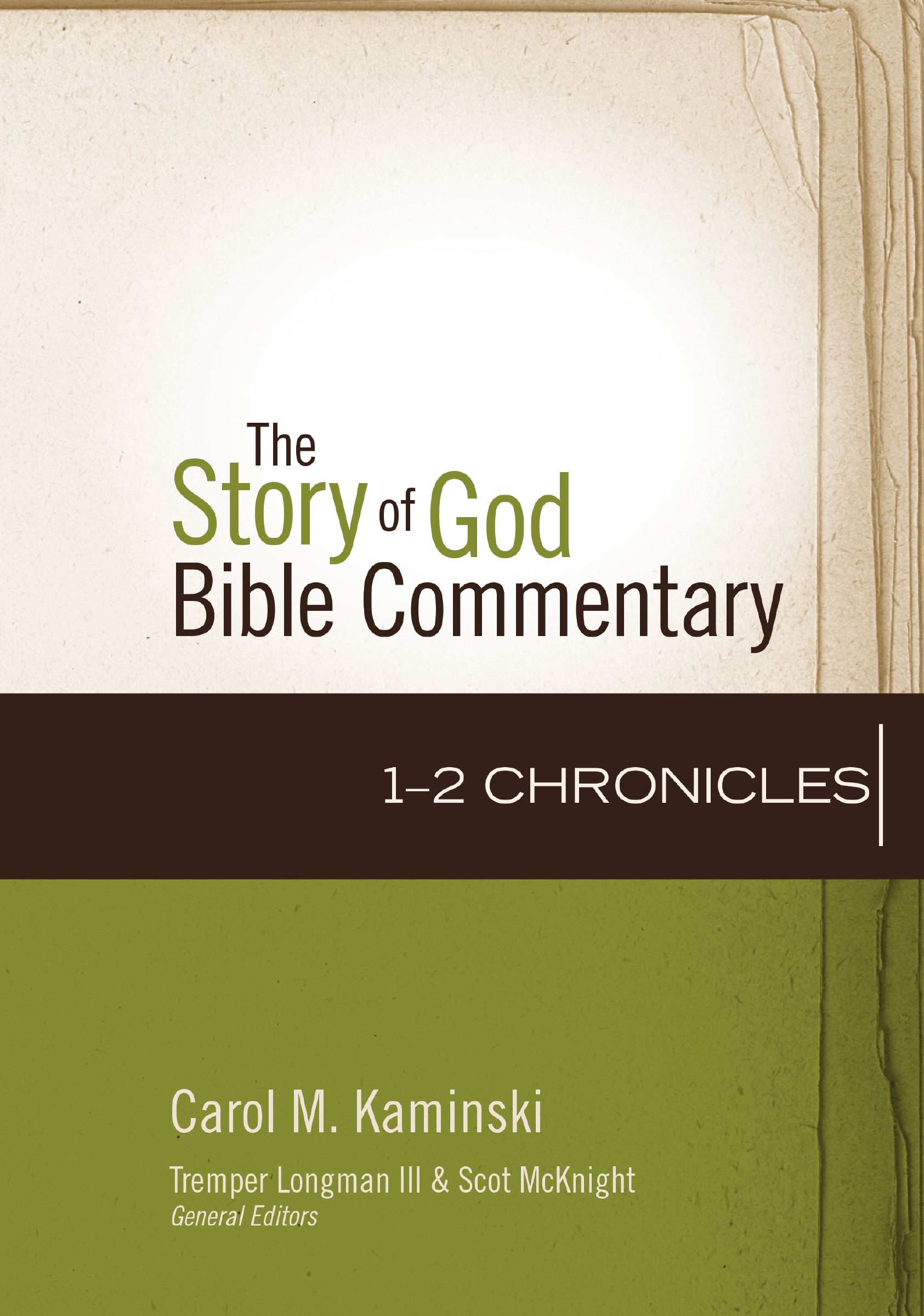 1-2 Chronicles (The Story Of God Bible Commentary Series) | Koorong