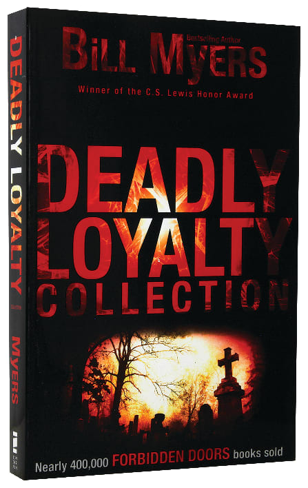 Deadly Loyalty Collection Audiobook By Bill Myers