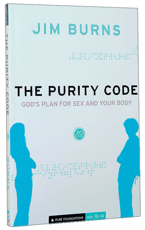 The Purity Code Gods Plan For Sex And Your Body Koorong 9379