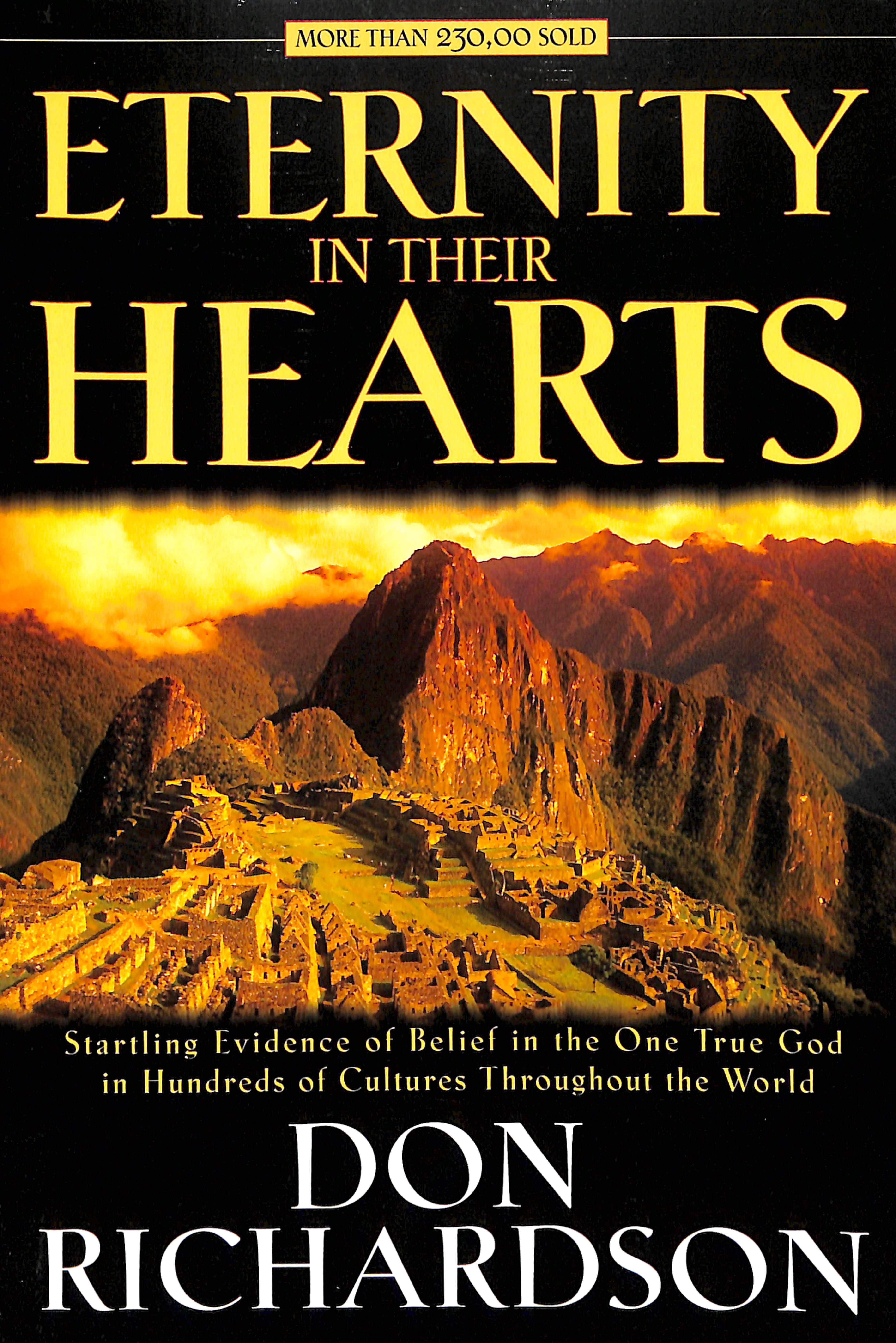 Eternity in Their Hearts Evidence of Belief in One True