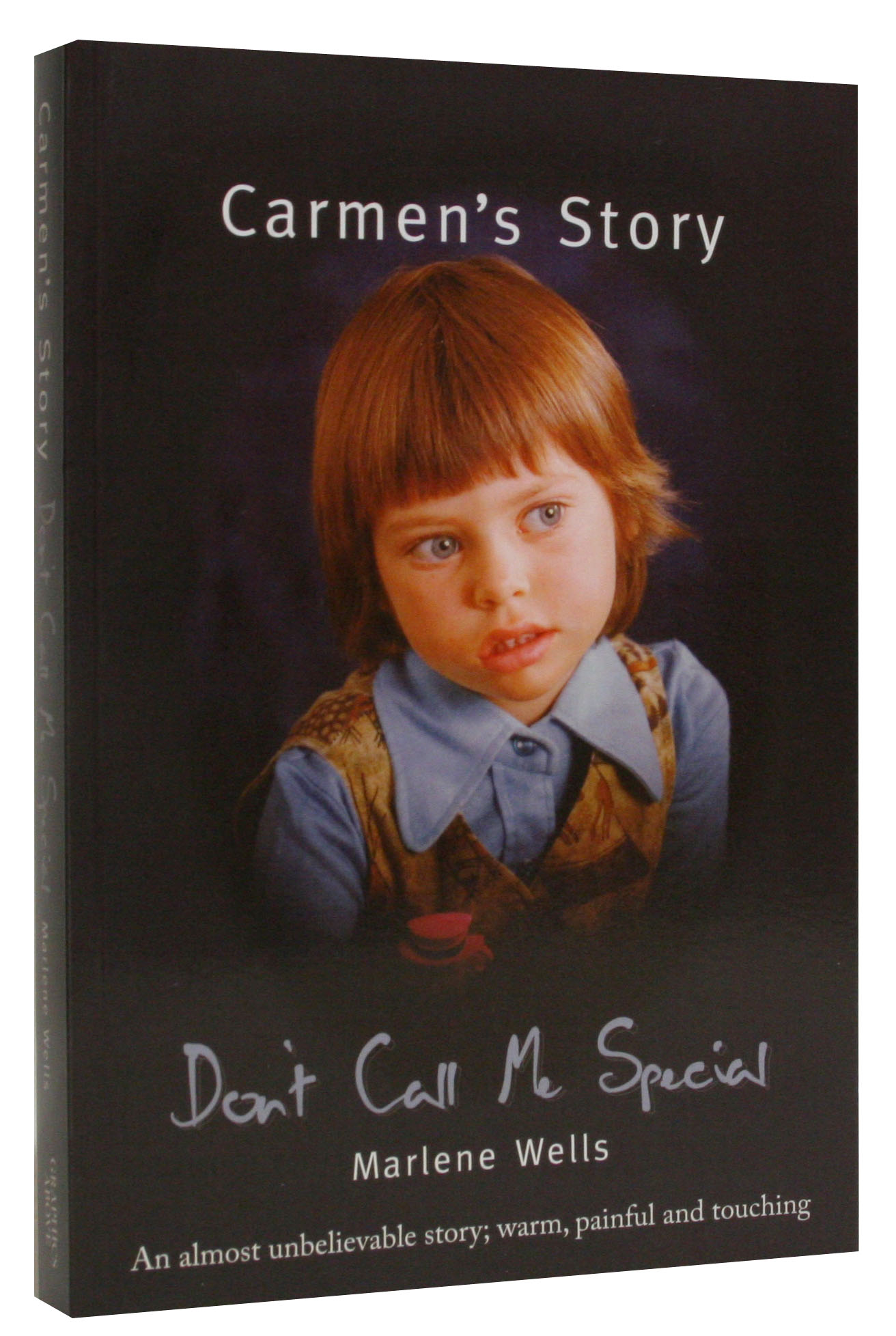 Carmen's Story Don't Call Me Special Koorong