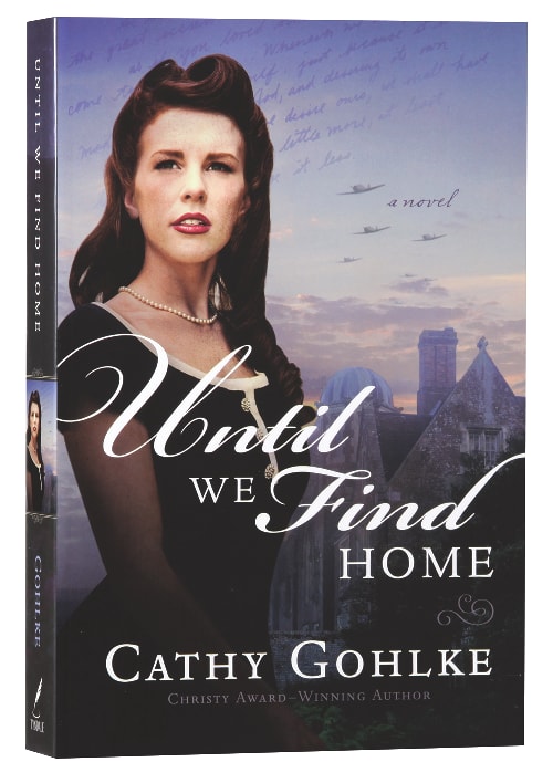 Until We Find Home: Gohlke, Cathy: 9781496410962: : Books