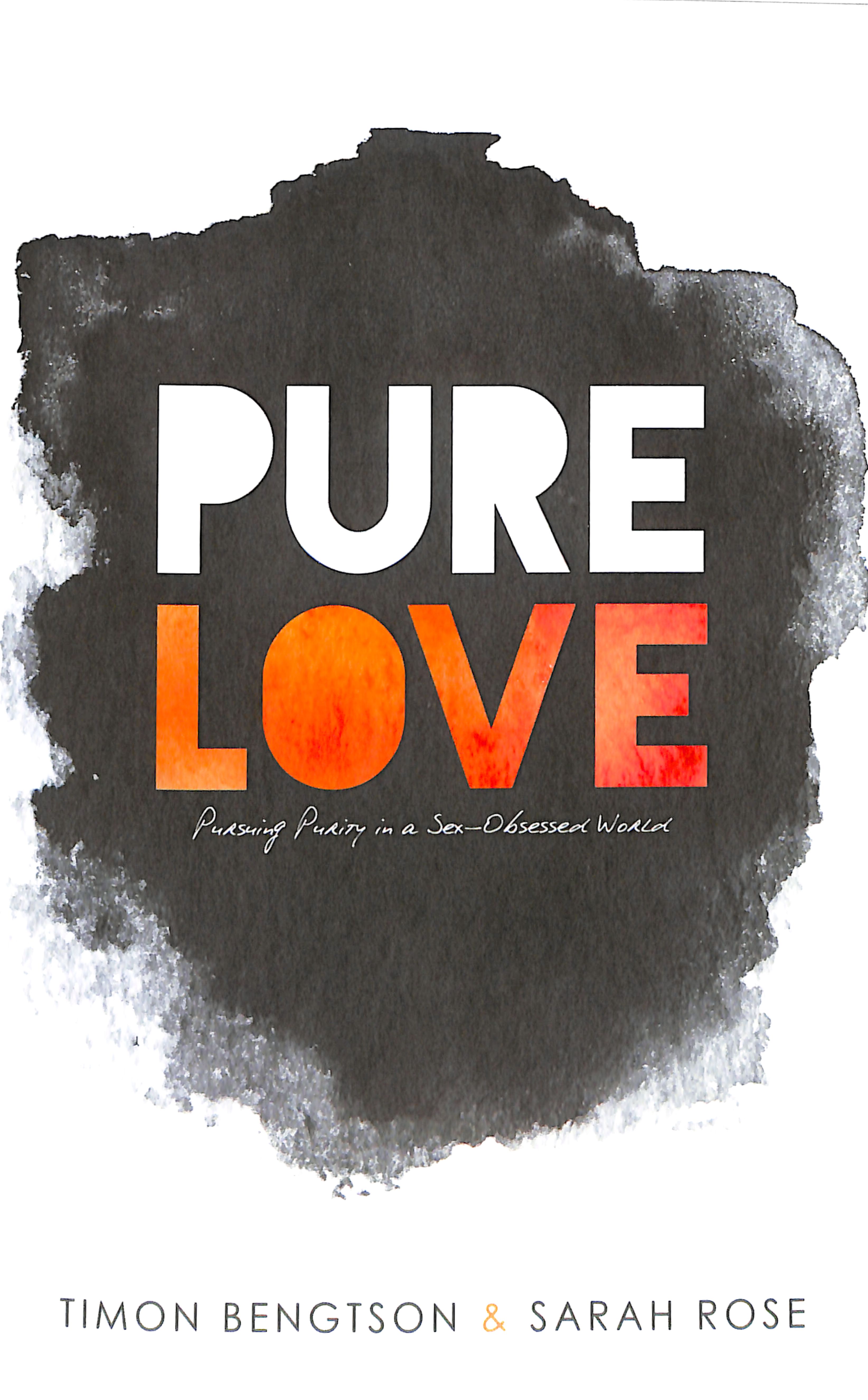 Pure Love | Koorong