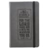 Notebook: Be Strong and Courageous With Elastic Band Closure Gray Imitation Leather Over Hardback - Thumbnail 0