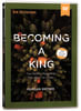 Becoming a King (Video Study) DVD - Thumbnail 0