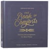 The Book of Comforts: Genuine Encouragement For Hard Times Hardback - Thumbnail 0