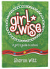 A Girls Guide to School (#05 in Girl Wise Series) Paperback - Thumbnail 2