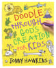 Doodle Through God's Creation For Kids Paperback - Thumbnail 0