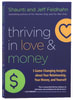 Thriving in Love and Money: 5 Game-Changing Insights About Your Rellationship, Your Money, and Yourself Paperback - Thumbnail 0