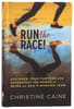 Run the Race!: Discover Your Purpose and Experience the Power of Being on God's Winning Team Hardback - Thumbnail 0
