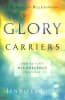 Glory Carriers: How to Host His Presence Every Day Paperback - Thumbnail 1