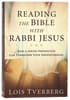 Reading the Bible With Rabbi Jesus: How a Jewish Perspective Can Transform Your Understanding Paperback - Thumbnail 0
