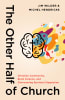 The Other Half of Church: Christian Community, Brain Science, and Overcoming Spiritual Stagnation Paperback - Thumbnail 0