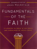 Fundamentals of the Faith: 13 Lessons to Grow in the Grace and Knowledge of Jesus Christ Paperback - Thumbnail 1