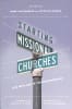 Starting Missional Churches Paperback - Thumbnail 0