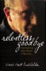 Relentless Goodbye: Grief and Love in the Shadow of Dementia Paperback - Thumbnail 1