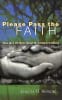 Please Pass the Faith: The Art of Spiritual Grandparenting Paperback - Thumbnail 0