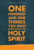 One Hundred and One Things You Must Know About the Holy Spirit Paperback - Thumbnail 0