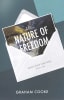 The Nature of Freedom (2nd Edition) (#01 in Letters From God Series) Paperback - Thumbnail 0