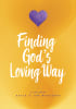 Finding God's Loving Way: A Life Story Paperback - Thumbnail 0