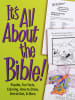 It's All About the Bible!: Puzzles, Fun Facts, Coloring, How-To-Draw, Dot-To-Dot, & More Paperback - Thumbnail 0