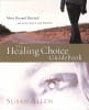 How to Move Beyond Betrayal (Workbook) (Healing Choice Series) Paperback - Thumbnail 0
