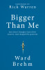 Bigger Than Me: Just When I Thought I Had All the Answers God Changed the Questions Hardback - Thumbnail 0