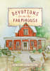 Devotions From the Farmhouse: A 60-Day Devotional Hardback - Thumbnail 1