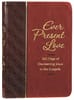 Ever Present Love: 365 Days of Discovering Jesus in the Gospels Imitation Leather - Thumbnail 0