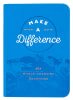 Make a Difference: 365 World-Changing Devotions Imitation Leather - Thumbnail 1