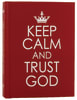 Keep Calm and Trust God (Red) Hardback - Thumbnail 3