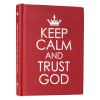 Keep Calm and Trust God (Red) Hardback - Thumbnail 1