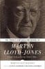 The Christ-Centered Preaching of Martyn Lloyd-Jones: Classic Sermons For the Church Today Paperback - Thumbnail 0