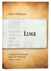 Luke (Exegetical Guide To The Greek New Testament Series) Paperback - Thumbnail 0