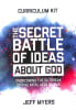 The Secret Battle of Ideas About God (Curriculum Kit) Pack - Thumbnail 0