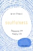 Soulfulness: Deepening the Mindful Life Paperback - Thumbnail 0