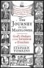 The Journey to the Mayflower: God's Outlaws and the Invention of Freedom Hardback - Thumbnail 0