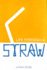 Life Through a Straw Paperback - Thumbnail 0