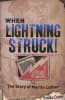 When Lightning Struck! Hardback - Thumbnail 0