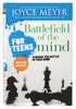 Battlefield of the Mind For Teens: Winning the Battle in Your Mind Paperback - Thumbnail 0