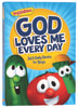 God Loves Me Every Day: 365 Daily Devos For Boys (Veggie Tales (Veggietales) Series) Paperback - Thumbnail 0