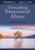 Unmasking Emotional Abuse: Start the Healing Paperback - Thumbnail 0