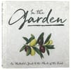 In the Garden: A Collection of Botanical Scripture Verses: An Illustrated Guide to the Plants of the Bible Hardback - Thumbnail 3