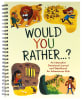 Would You Rather...?: An Interactive Devotional Journal and Sketchbook For Adventurous Kids! Spiral - Thumbnail 0