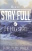 How to Stay Full of the Holy Spirit Booklet - Thumbnail 0