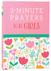3-Minute Prayers For Girls Paperback - Thumbnail 0
