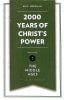 2,000 Years of Christ's Power #02: The Middle Ages Hardback - Thumbnail 0